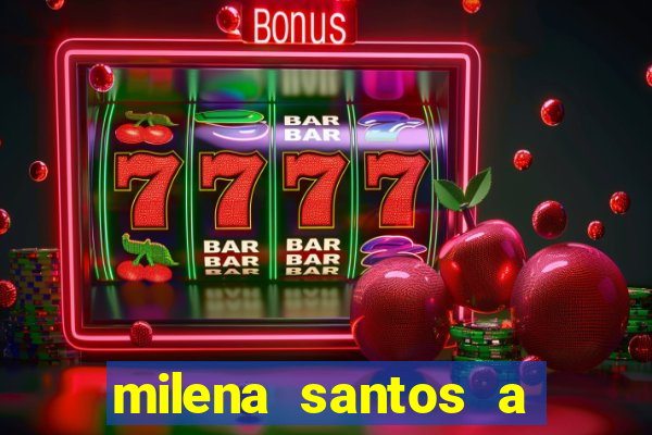 milena santos a musa da borracharia